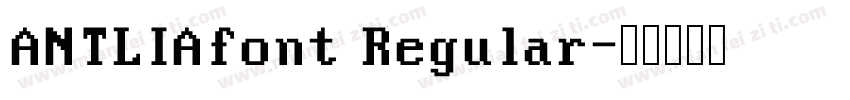 ANTLIAfont Regular字体转换